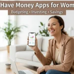 10 must-have money apps for women in 2026 with smartphone showing budgeting and investing features